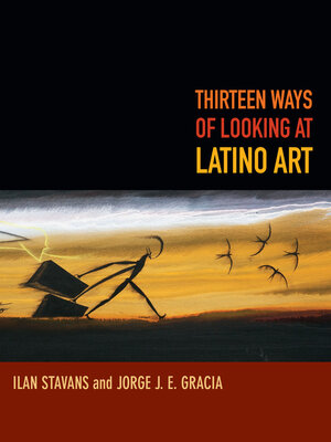 cover image of Thirteen Ways of Looking at Latino Art
